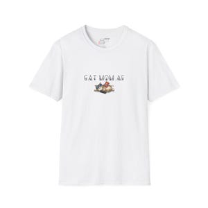Cat Mom AF T-Shirt, Funny Cat Lover Tee, Gift for Cat Owners, Cute Pet Parent Shirt, Cool Cat Apparel