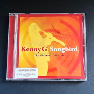Kenny G Songbird CD: Smooth Jazz Ultimate Collection (2004)