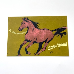 Cartão postal de cavalo Chase Your Dreams/cartões postais positivos para postcrossing ou envio para amigos/cartão para amante de cavalos