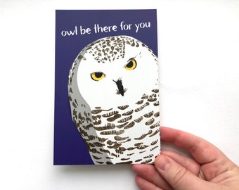 Owl Be There For You Postcards / Owl Postcards / Funny Postcards for Postcrossing