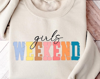 Custom Girls Weekend Trip Shirt, Girls Weekend Sweatshirt, Vacay Mode Shirt Shirt, Girls Trip Sweater, Girls Weekend Customized Gift Shirt