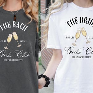 Custom Name and Location Bachelorette Party Tees, The Bach Club Bachelorette Tee,Social Club Luxury Bachelorette Party Gift Comfort Colors®