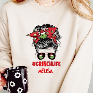 Personalized Grinchlife Sweatshirt, Grinch Christmas Sweater, Gift For Christmas Women, Grinchmas Sweatshirt, Christmas Tee, Grinch Shirt
