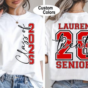 Benutzerdefiniertes Name Senior 2026 Shirt, benutzerdefiniertes Senior 2026 Shirt, Klasse von 2026 Shirt, Abschlussfeier 2026 T-Shirts, Senior Geschenk graduierter Abschlussfeier