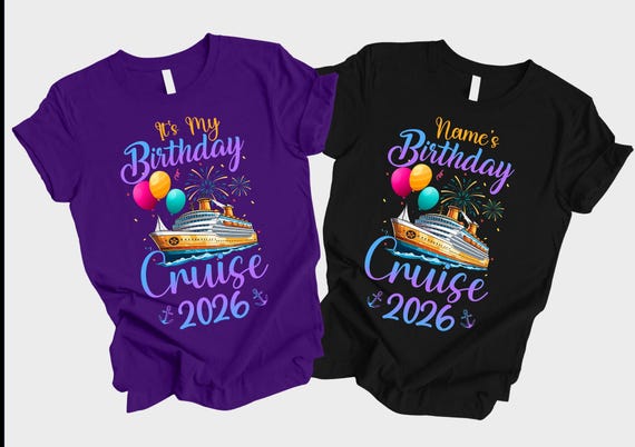 It's My Birthday Cruise 2026 Shirt, Custom Birthday Cruise 2026 Shirt, Family Birthday Squad 2026 Tee, Gift for Birthday, Birthday Party