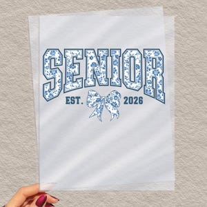 Floral Senior 2026 Ready To Press, Senior 2026 DTF Transfer, Senior 2026 Coquette Gift DTF Print, Blue Bow 2026 Senior Iron On Transfer, DTF