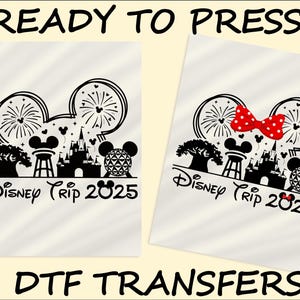 Disney Family Trip 2025 Ready To Press, Disney 2025 DTF Transfer,Disney Family Vacation DTF Print,Heat Press,Iron On Transfer, Dtf Transfers