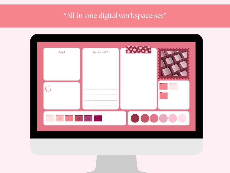 May include: A computer monitor displays a digital workspace set in shades of pink. The screen features sections labeled "Apps" and "To Do List," along with a Google logo and a color palette. The text "All in one digital workspace set" is at the top.