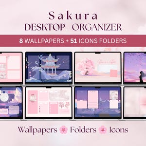 Op de afbeelding: Een digitale Sakura desktop organizer set met 8 achtergronden en 51 mapiconen. De tekst luidt Sakura DESKTOP - ORGANIZER, 8 WALLPAPERS + 51 ICONS FOLDERS en Wallpapers Folders Icons. De schermen tonen verschillende roze en paarse thema's.