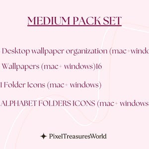 May include: A digital product advertisement on a pink background. The text reads "MEDIUM PACK SET" followed by a list of digital items, including desktop wallpaper organization, wallpapers, folder icons, and alphabet folder icons. The PixelTreasuresWorld logo is at the bottom.