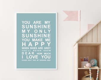 You are my Sunshine Nursery Wall Art Print