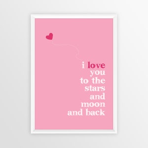A3 Poster I love you to the stars and Moon Pink with red
