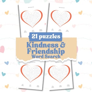 Peut inclure: Quatre puzzles de recherche de mots sur papier blanc avec un motif en forme de c&oelig;ur et une bordure orange. Les puzzles sont &eacute;tiquet&eacute;s "Word Search #3". L'image comprend &eacute;galement une banni&egrave;re qui se lit "21 puzzles Kindness & Friendship Word Search".