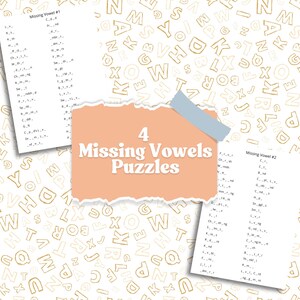 Puede incluir: Cuatro hojas de trabajo imprimibles con el título "Missing Vowels Puzzles". Cada hoja de trabajo tiene una lista de palabras con vocales faltantes. Las palabras son una mezcla de palabras comunes y nombres.