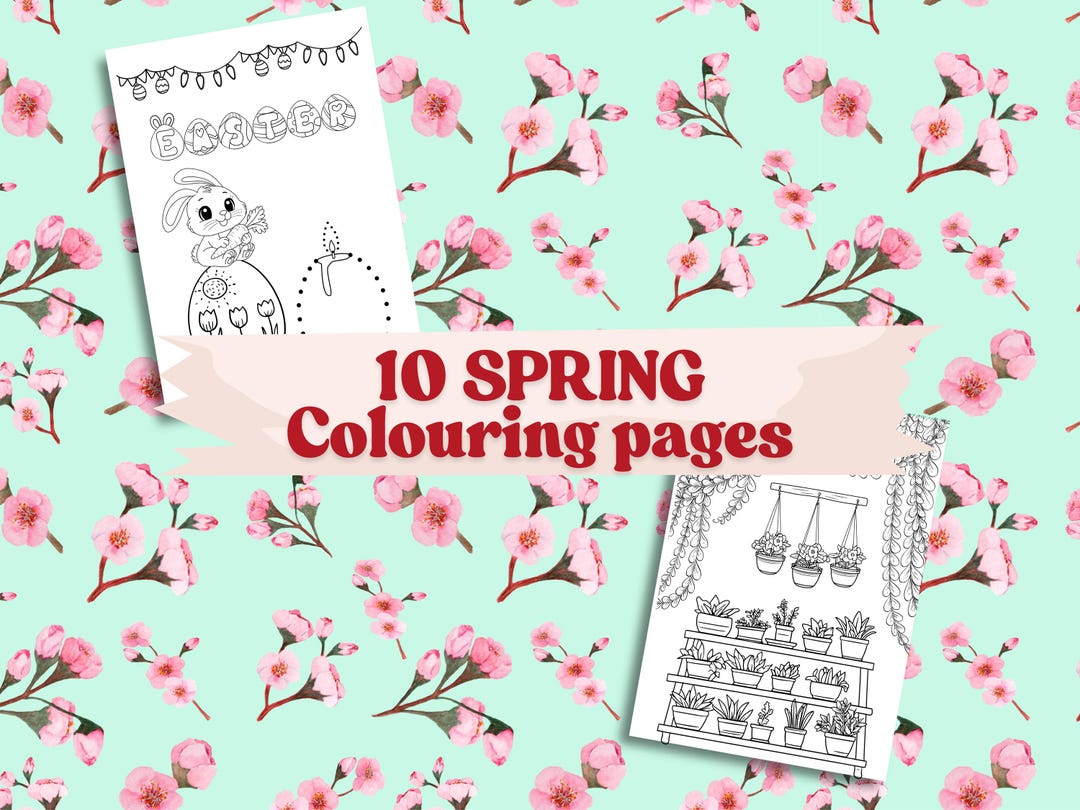 Spring Colouring Pages for Kids – 10 A4 Images in PDF + PNG Files for ...