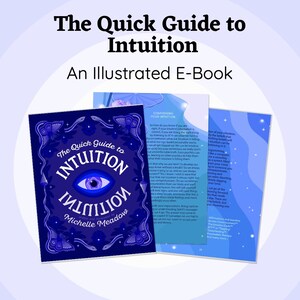May include: An illustrated e-book titled "The Quick Guide to Intuition" with a dark blue cover featuring an eye symbol and the author's name. The book's pages are visible, displaying text about intuition.