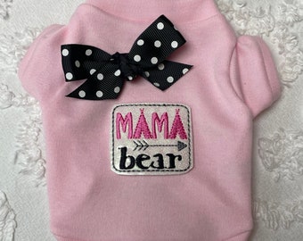 Mama Bear Dog Shirt XXXS-Large by Doogie Couture