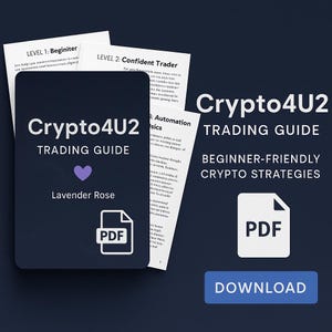 Crypto4U2 Trading Guide (PDF) | Beginner-Friendly Crypto eBook by Lavender Rose