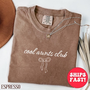Cool Aunts Club Shirt, Cool Aunts Shirt, Favorite Aunt Shirt, Cool Aunt Gift from Niece, New Aunt Shirt, Gift for Cool Aunts, Auntie Shirt