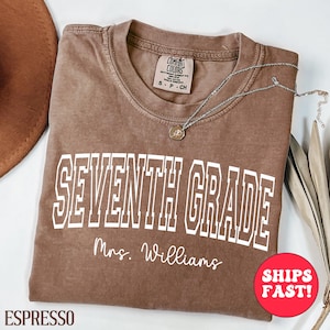 Camiseta personalizada para maestro de séptimo grado Comfort Colors®, camiseta de séptimo grado, camiseta del equipo de maestros de séptimo grado, regalo personalizado para maestros de séptimo grado