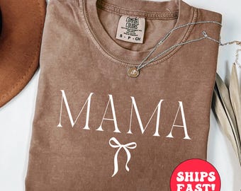 Comfort Colors Coquette Mama Shirt - Mom Appreciation Tee