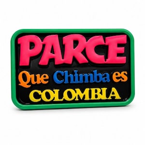 Handmade Colombian Slang Fridge Magnet – Parce & Que Chimba Designs | Colorful MDF Souvenir