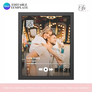 May include: A framed digital print showing a couple embracing, with a carousel in the background. The print includes a music player interface with the song title "Love Story" by Taylor Swift, a QR code, and the text "EDITABLE TEMPLATE".