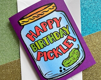 Pickle Jar Birthday Card, Cute Birthday card, A6