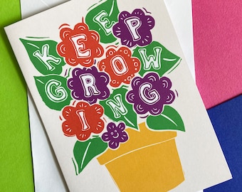 Keep Growing Flowers Card, Keep Going House plant card, self care card, mental wellbeing A6