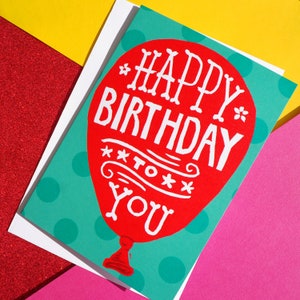 Happy Birthday Balloon Birthday Card A6