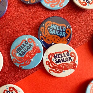 Hello Sailor Nautical badges, Set of badges, lapel pin, Pin badge, party bag fillers, Pirate gift, Kraken Badges, Sailor Style image 4