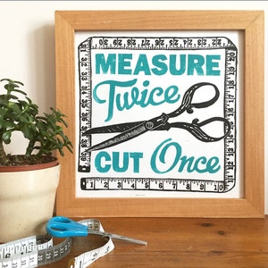 Sewing print, Measure Twice Cut Once Sewing Linocut Print