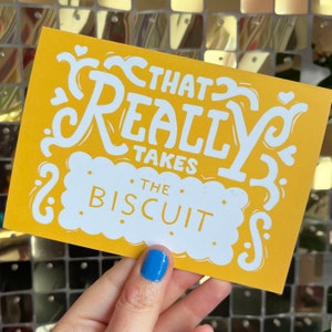 That really takes the biscuit Card A6 Size, image 3