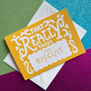 That really takes the biscuit Card A6 Size, image 1