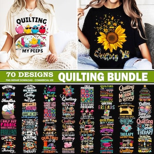 以下が含まれることがあります： キルトをテーマにした2枚のTシャツ。1つはカラフルな鳥と「Quilting with my peeps」の文字が特徴です。もう1つはヒマワリと「Quilting life」の文字が特徴です。下には、70のデザインが施された「Quilting Bundle」グラフィックがあります。
