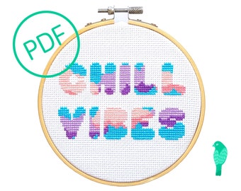 Chill Vibes Cross Stitch Pattern PDF Digital Download