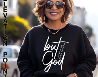 Christian But God Unisex Crewneck Sweatshirt, Religious Sweatshirt, Faith Sweatshirt, Inspirational Gift, Christian Gift, Spiritual Quote