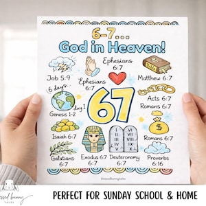 May include: A colorful, hand-drawn print with the text "6-7... God in Heaven!" and various biblical references. The number "67" is prominently displayed. The print includes illustrations of a heart, Bible, and other religious symbols.