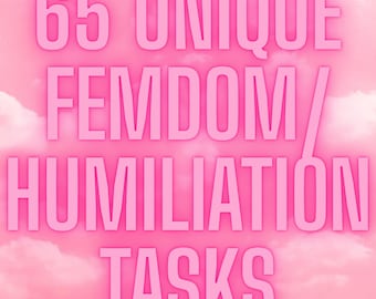 May include: Pink graphic with the text "65 UNIQUE FEMDOM/ HUMILIATION TASKS" against a pink sky background with white clouds. The text is in a bold, sans-serif font.