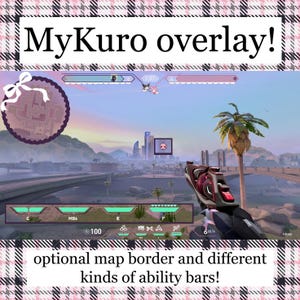 Valorant MyKuro Overlay! / stream overlay for YouTube, Twitch OBS, and etc!
