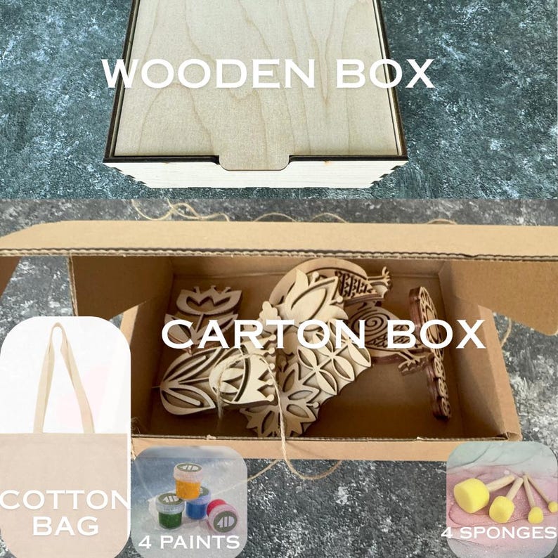 May include: A wooden box with the text "WOODEN BOX" is above a cardboard box labelled "CARTON BOX." Inside the carton are wooden cutouts. Below are a cotton bag, four paint pots, and four sponges.