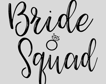 Bride to Be Png, Bride Squad Png, Bachelorette Bundle Cut Files, Bridal Party  Png, Engaged, Matching Shirts Png, Silhouette, Cricut