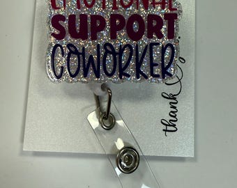 Emotional Support Coworker, Nurse ID Holder, Funny Badge Reel, PBT ID Holder