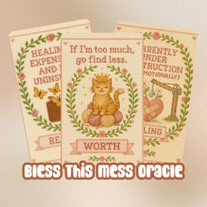 Bless This Mess Oracle Un jeu de broderies au point de croix du chaos douillet, de l'audace sacrée et du soutien émotionnel