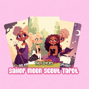 Una Sailor Moon Scout - Baraja de Tarot para Chicas Mágicas, Soñadoras de la Tierra Media y Mensajeras Místicas