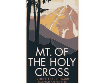 Mt. of the Holy Cross, Colorado - Colorado 14er - Poster