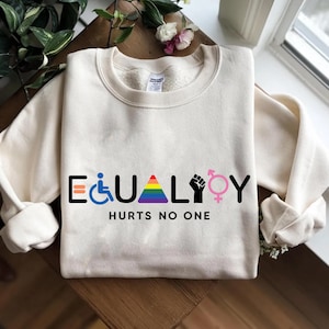 Equality Hurts No One Shirt, Black Lives Matter, Equal Rights, Pride Shirt, LGBT Shirt, Social Justice,Human Rights, Anti Racism, Gay Pride