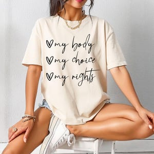 Women&#39;s Rights T-Shirt, My Body, My Choice, My Rights Tee, Feminist Apparel, Activist Gift, Pro-Choice Shirt, Equality Tee