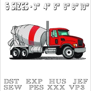 Può includere: Un disegno ricamato di un camion betoniera rosso e grigio. L'immagine include il testo "6 SIZES - 3" 4" 5" 6" 8" 10"" sopra il camion e "DST EXP HUS JEF SEW PES XXX VP3" sotto.