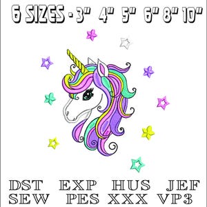May include: A colorful unicorn head design with a yellow horn, surrounded by stars. The text at the top reads "6 SIZES - 3" 4" 5" 6" 8" 10"" and the bottom text lists file formats: DST, EXP, HUS, JEF, SEW, PES, XXX, VP3.